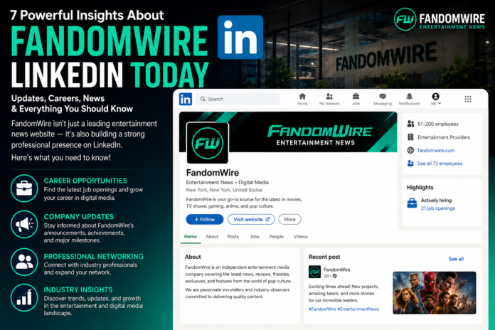 fandomwire linkedin today