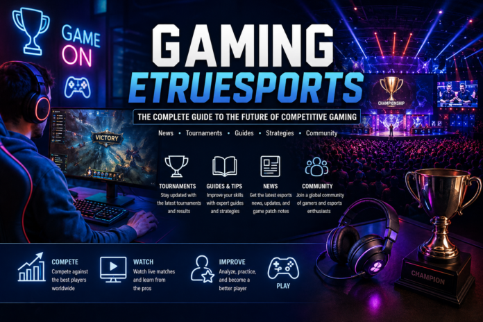 gaming etruesports